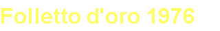 Folletto d'oro 1976